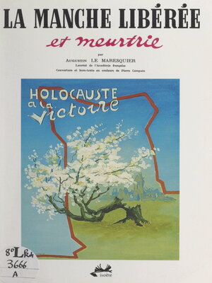 cover image of La Manche libérée et meurtrie